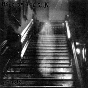 HALO OF THE SUN - Ghosts EP cover 