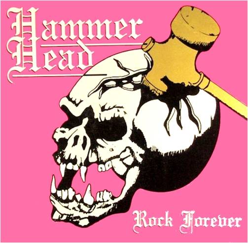 HAMMER HEAD - Rock Forever cover 