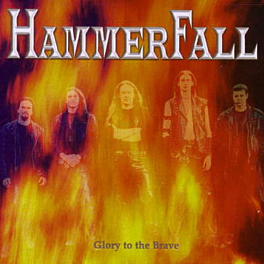 HAMMERFALL - Glory to the Brave cover 