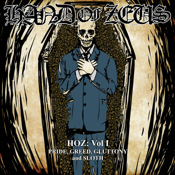 HAND OF ZEUS - HOZ: Vol I - Pride, Greed, Gluttony And Sloth cover 