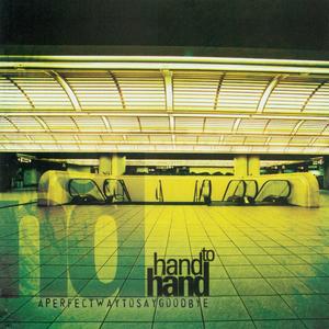 HAND TO HAND - A Perfect Way to Say Goodbye cover 