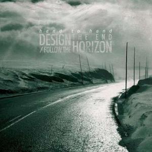 HAND TO HAND - Design The End - Follow The Horizon cover 