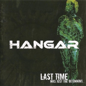 HANGAR - Last Time Was Just the Beginning... cover 