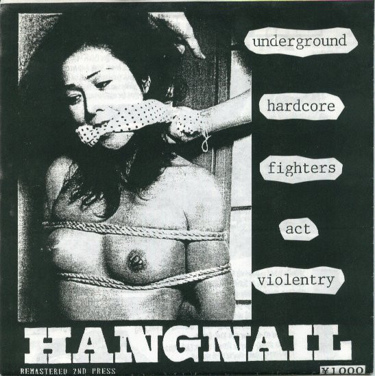 HANGNAIL (OH) - Underground Hardcore Fighters Act Violentry / I Enjoy Watching Women's Volleyball cover 