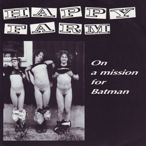 HAPPY FARM - On A Mission For Batman cover 