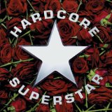 HARDCORE SUPERSTAR - Dreamin' in a Casket Limited Edition cover 