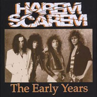 HAREM SCAREM - The Early Years cover 