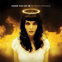HASTE THE DAY - Burning Bridges cover 
