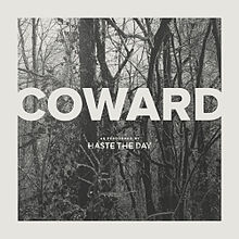 HASTE THE DAY - Coward cover 