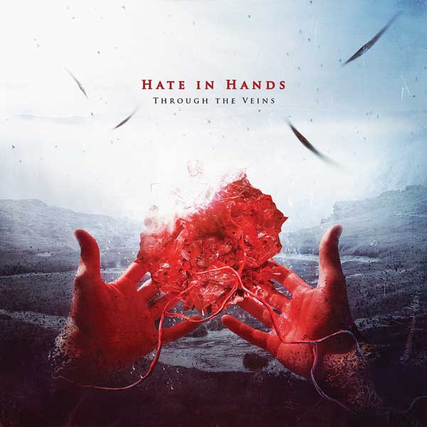 HATE IN HANDS - Through The Veins cover 