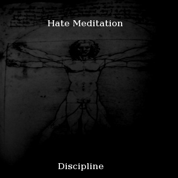 HATE MEDITATION - Discipline cover 