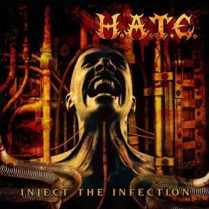 H.A.T.E. (OH) - Inject The Infection cover 