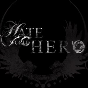 HATE WORLD HERO - Hate World Hero cover 