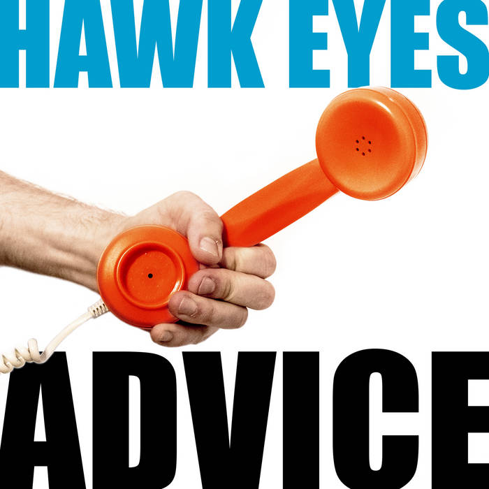 HAWK EYES - Advice cover 