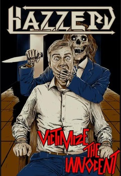 HAZZERD - Victimize the Innocent cover 