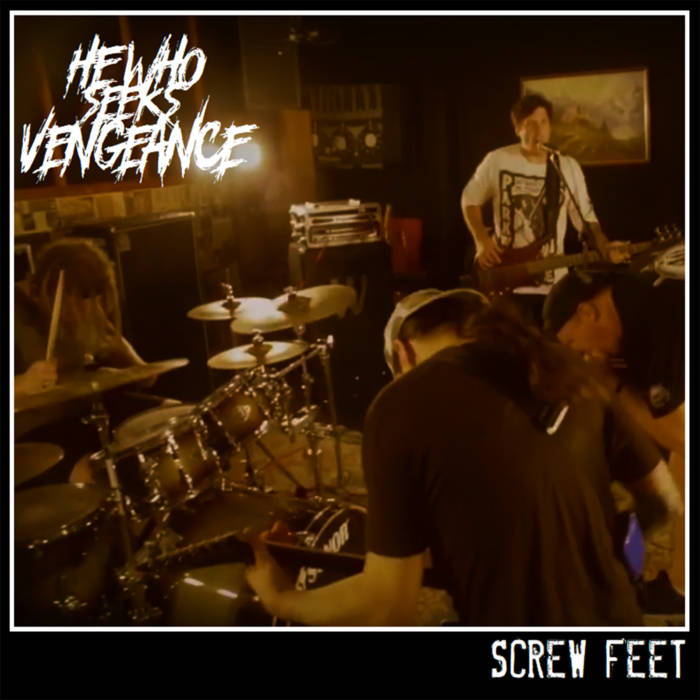 HE WHO SEEKS VENGEANCE - Screw Feet cover 