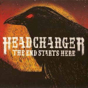 HEADCHARGER - The End Starts Here cover 