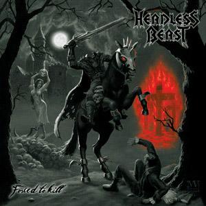 HEADLESS BEAST - Forced to Kill cover 