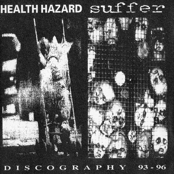 HEALTH HAZARD - Discography 93-96 cover 