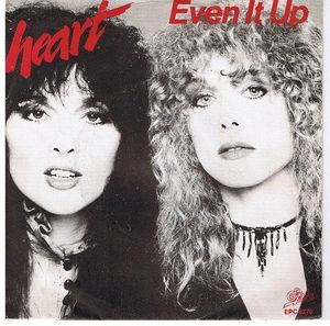 HEART - Even It Up cover 