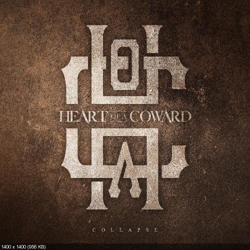 HEART OF A COWARD - Collapse cover 