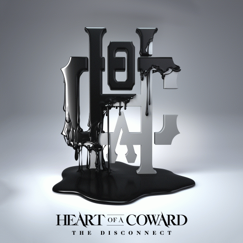 HEART OF A COWARD - The Disconnect cover 