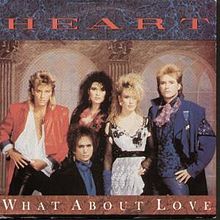 HEART - What About Love cover 