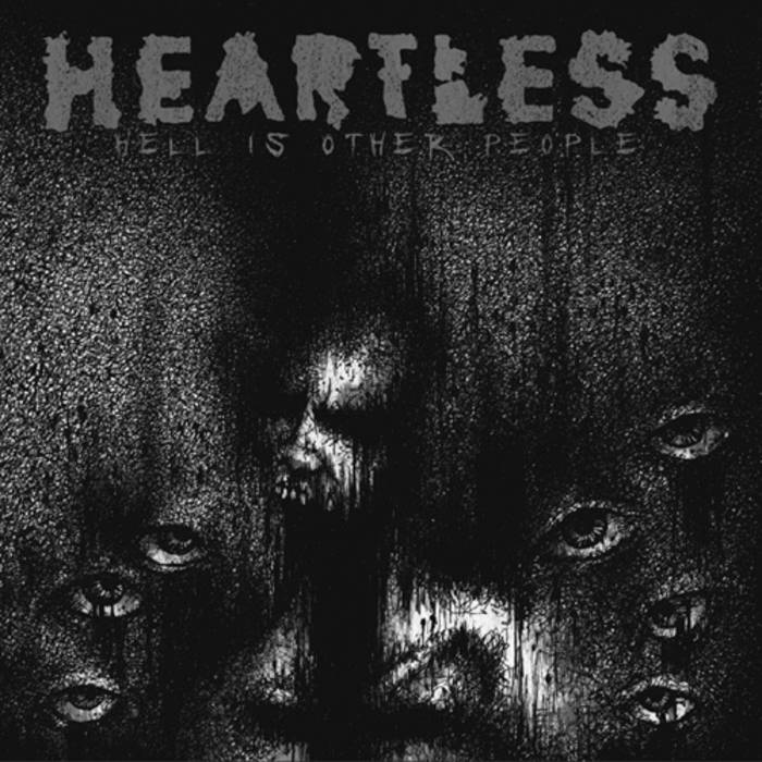 HEARTLESS - Hell Is Other People cover 