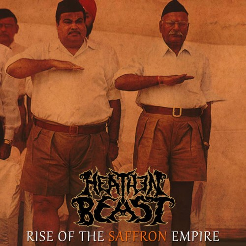 HEATHEN BEAST - Rise of the Saffron Empire cover 