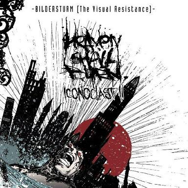 HEAVEN SHALL BURN - Bildersturm – Iconoclast II (The Visual Resistance) cover 