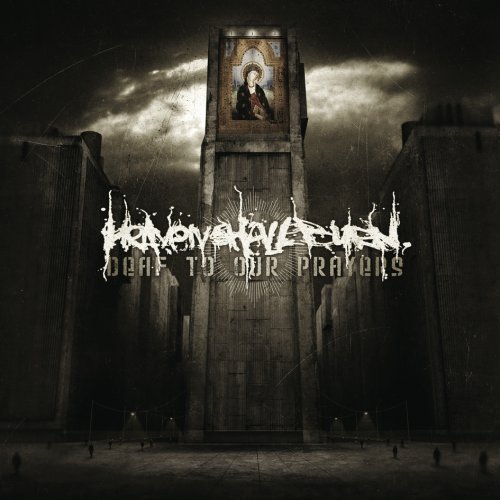 HEAVEN SHALL BURN - Deaf to Our Prayers cover 