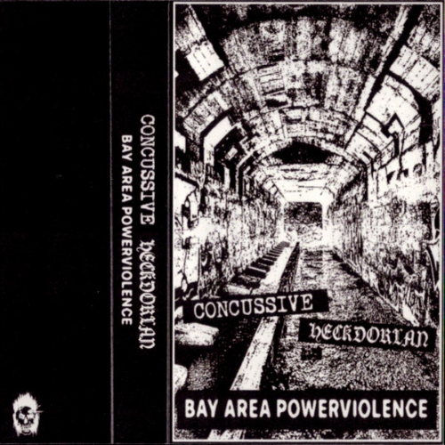 HECKDORLAN - Bay Area Powerviolence cover 