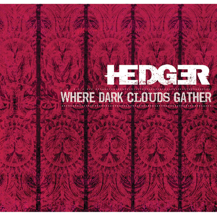 HEDGER - Where Dark Clouds Gather cover 