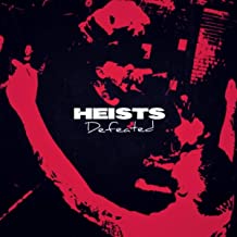 HEISTS - Defeated cover 