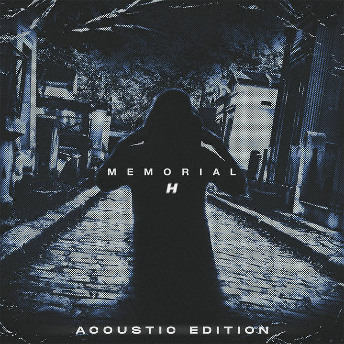 HEISTS - Memorial (Acoustic Edition) cover 