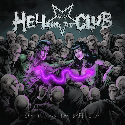 HELL IN THE CLUB - See You on the Dark Side cover 