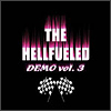 HELLFUELED - Demo Vol. 3 cover 
