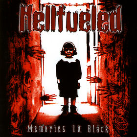 HELLFUELED - Memories In Black cover 