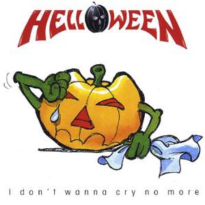 HELLOWEEN - I Don't Wanna Cry No More cover 
