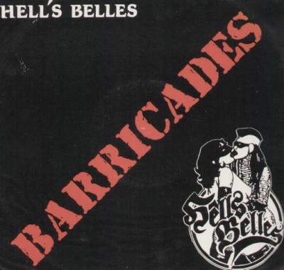 HELL'S BELLES - Barricades cover 