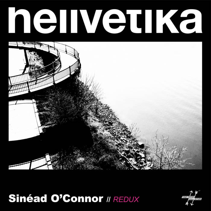 HELLVETIKA - Sinead O'Connor // Redux cover 
