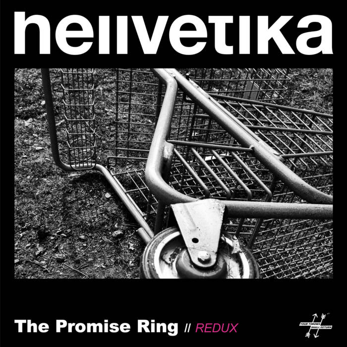 HELLVETIKA - The Promise Ring // Redux cover 