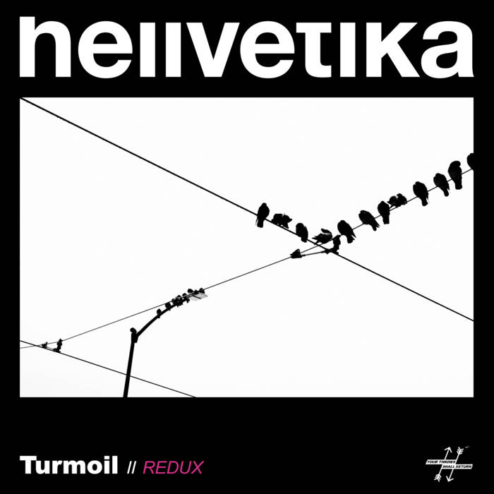 HELLVETIKA - Turmoil // Redux cover 