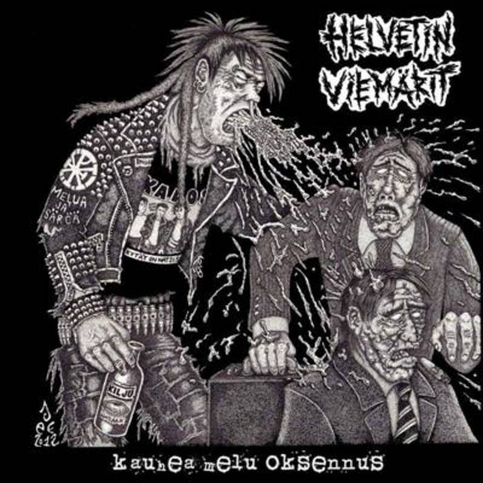 HELVETIN VIEMÄRIT - Kauhea Melu Oksennus cover 