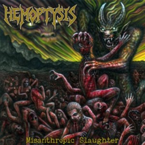 HEMOPTYSIS - Misanthropic Slaughter cover 