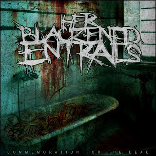 HER BLACKENED ENTRAILS - Commemoration For The Dead cover 