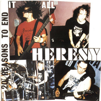 HERESY - 20 Reasons To End It All cover 
