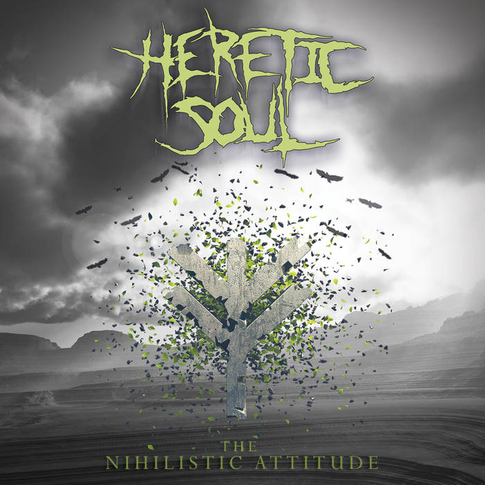 HERETIC SOUL - The Nihilistic Attitude cover 