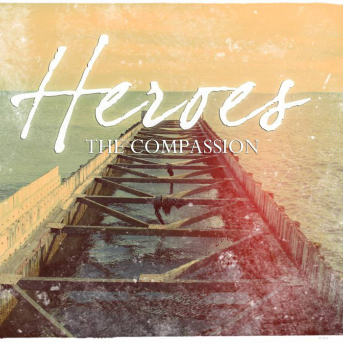 HEROES - The Compassion cover 