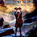 HIGHLAND GLORY - From The Cradle To The Brave cover 